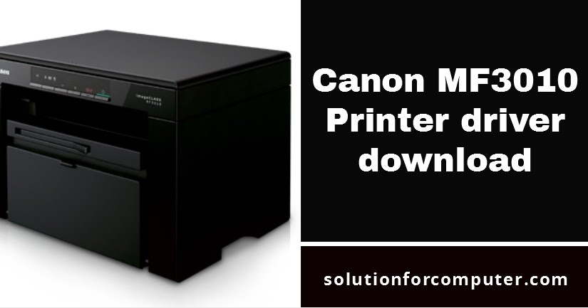 canon 3010 software download for pc
